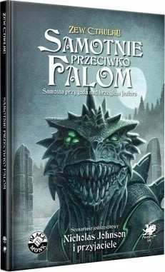 Zew Cthulhu: Samotnie przeciwko falom 9788367619462