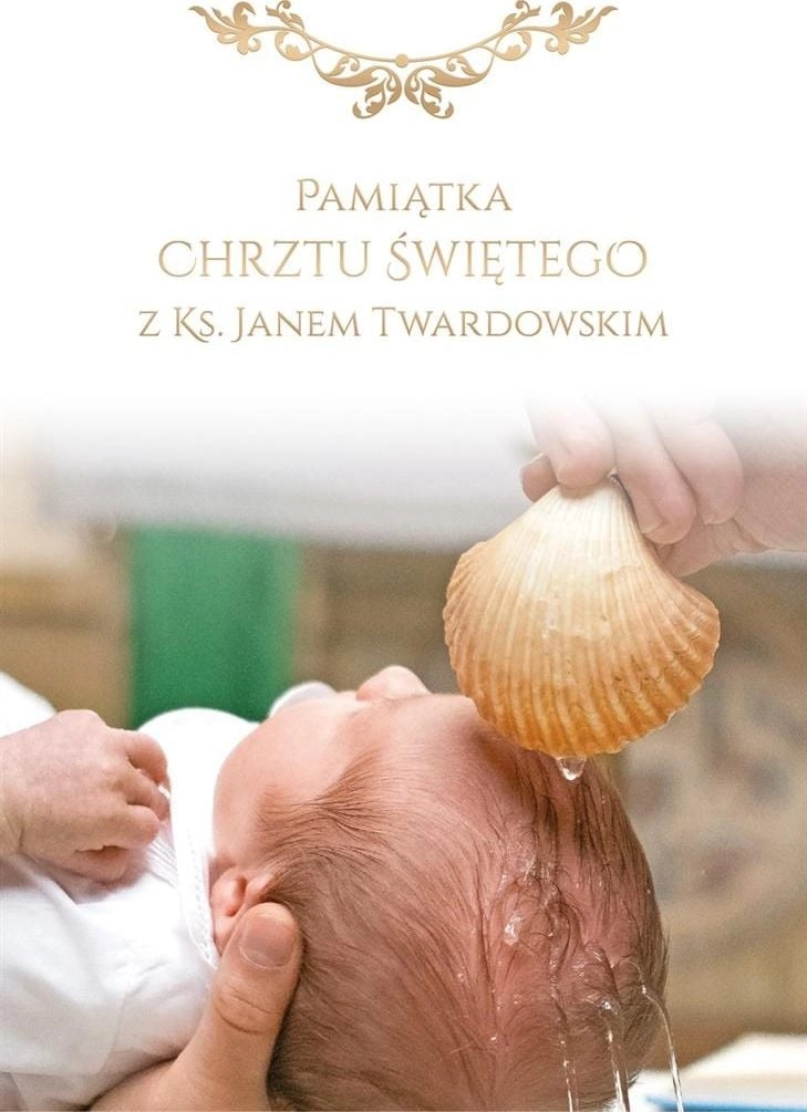 KŚ. Wojciecha Pamiątka Chrztu Św. z