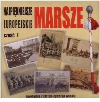 The most beautiful European marches  part