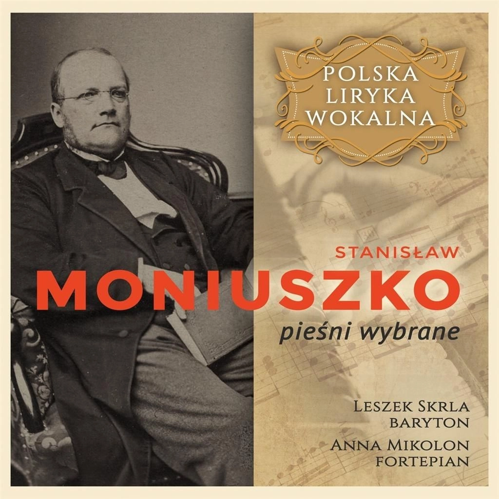 Polish vocal lyrics: Stanisław Moniuszko CD