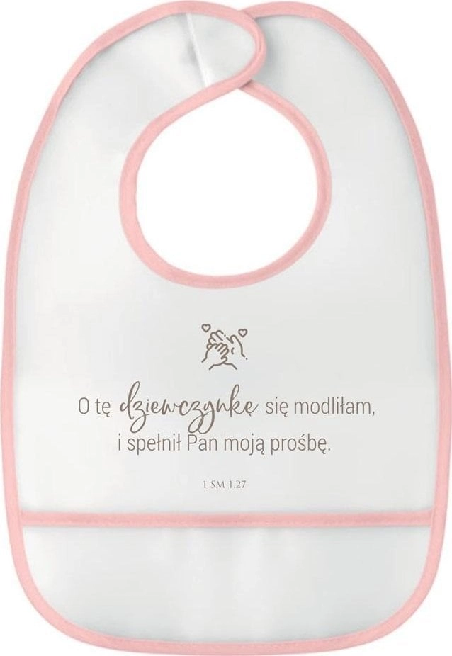 Pink bib - I prayed for