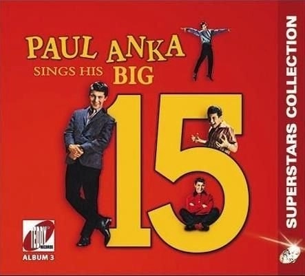 Big 15 CD (Paul Anka) 5908289672794