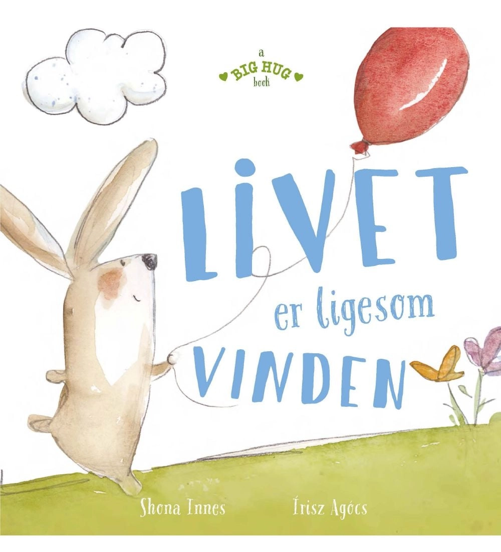 A Big Hug Book - LIFE