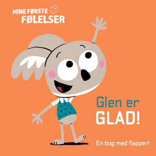 My first feelings: Glen is happy