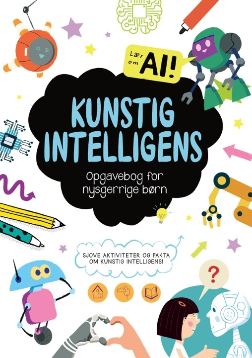 Workbook for curious children: Artificial Intelligence