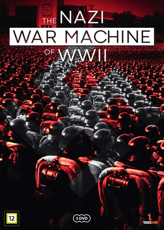 Nazi War Machine of WWII The
