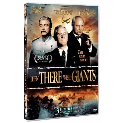 THEN THERE WERE GIANTS (Aka When