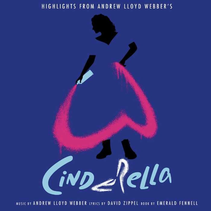 ANDREW LLOYD WEBBER "Cinderella" (Highlights